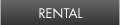 RENTAL